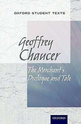 Oxford Student Texts The Merchants Tale by Steven Croft Paperback Book