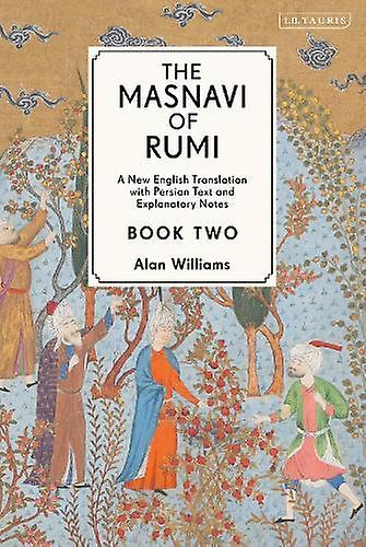 The Masnavi Of Rumi Book Two by Jalaloddin Rumi Hardback Book