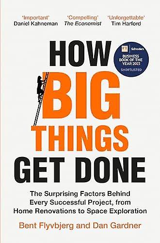 How Big Things Get Done by Dan Gardner Paperback