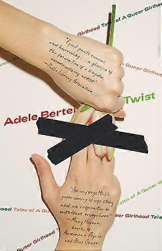 Twist - Adele Bertei - Music - ZE Books - Paperback