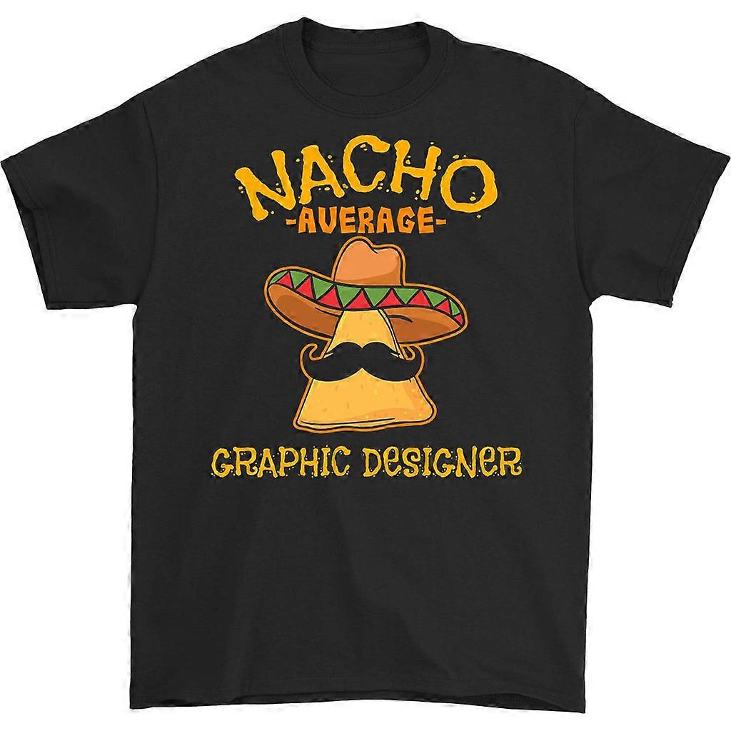 Nacho Average Graphic Designer T-shirt