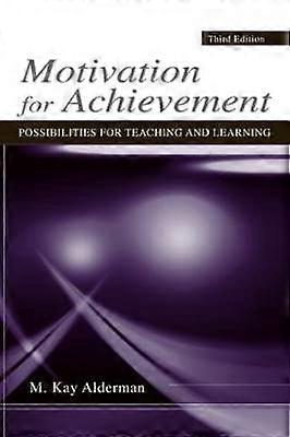 Motivation for Achievement