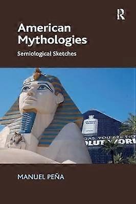 American Mythologies