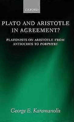 Plato and Aristotle in Agreement?