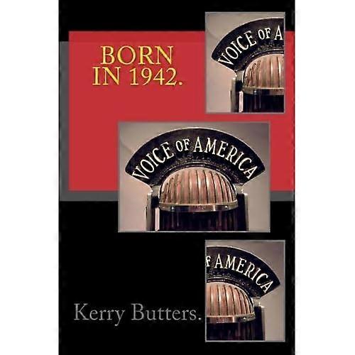 Född 1942. Födelsedagsnostalgi.