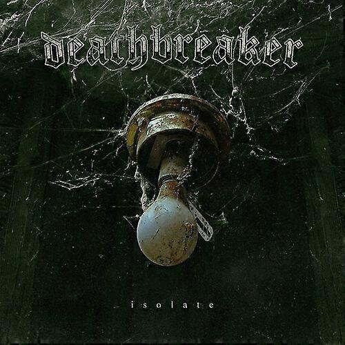 CD-ul Deathbreaker Isolate (2020) NOU