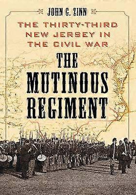 The Mutinous Regiment