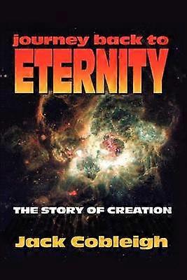 Journey Back to Eternity