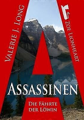 Die Fahrte der Lowin III: Assassinen