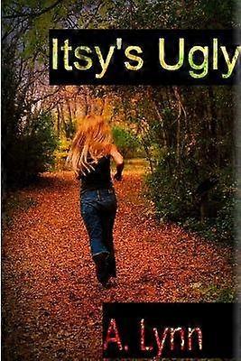 Itsy est laid