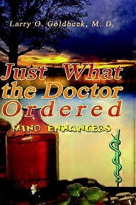 Precis vad doktorn ordinerade