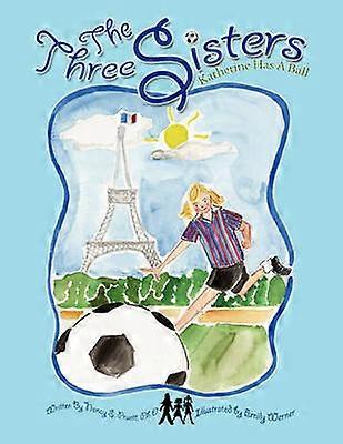 The Three Sisters Elizabeth Goes To Paris