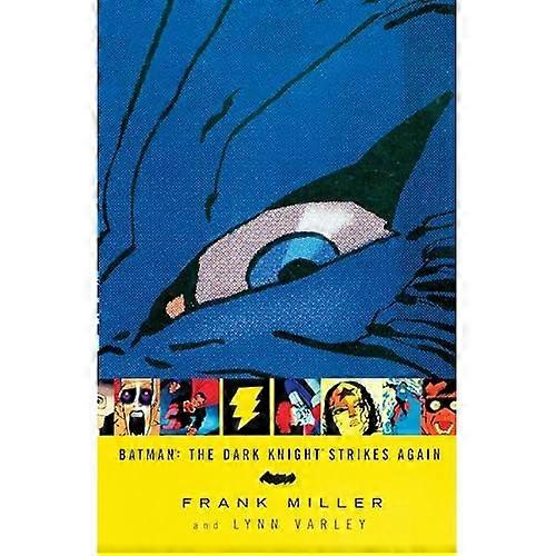 Batman: the Dark Knight Strikes Again