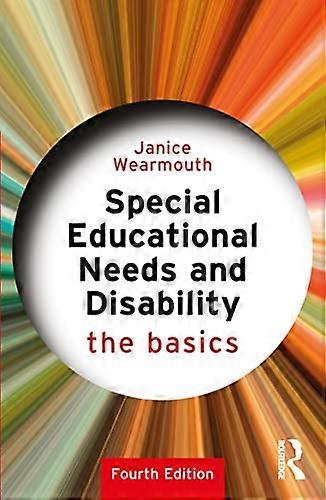 Special Educational Needs and Disability The Basics