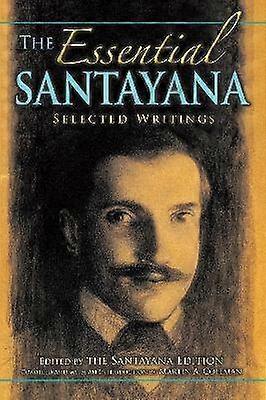 The Essential Santayana