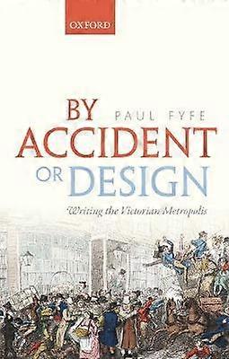 By Accident Or Design by Fyfe & Paul Assistant Professor & Assistant Professor & North Carolina State University Paperback