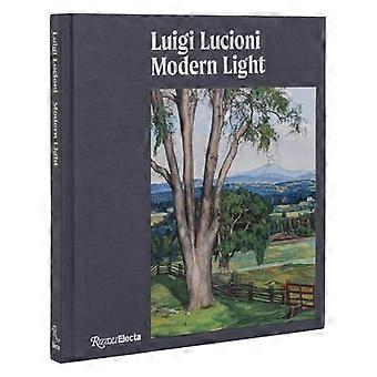 Luigi Lucioni: Modernes Licht