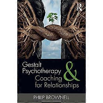 Psychoterapia Gestalt i Coaching relacji