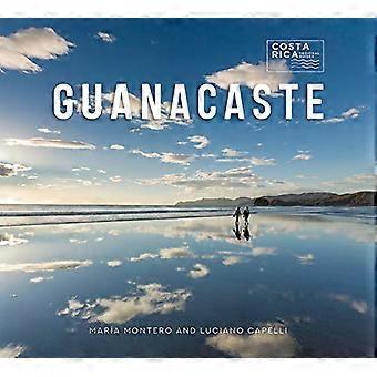 Guanacaste (Pubblicazioni Tropicali / Guide regionali costa rica)