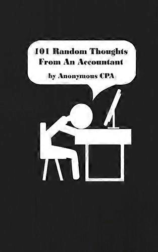 101 Random Thoughts from an Accountant