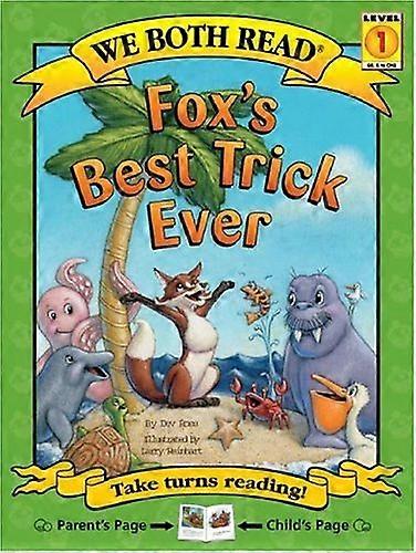 Fox's Best Trick Ever (We Both Read) (We Both Read - Level 1)