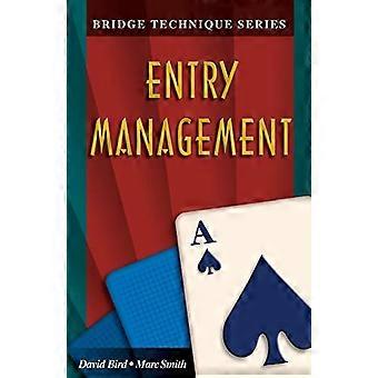 Gestion de l’entrée (pont Technique série) (pont série Technique)