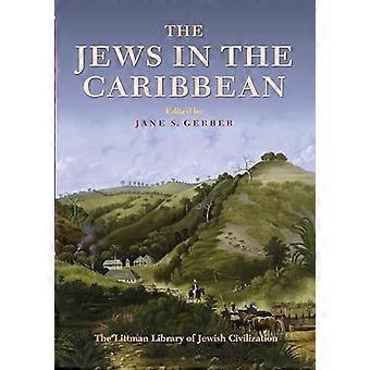 Jøderne i Caribien (Littman bibliotek med jødiske civilisation)