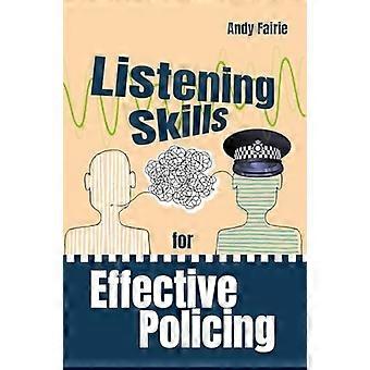Compétences d’écoute pour des services de police efficaces