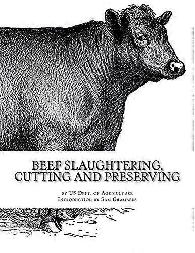 Beef Slaughtering, Cutting and Preserving