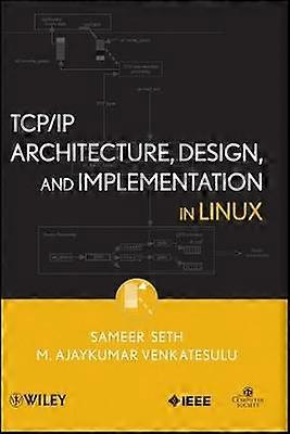 TCP/IP Architecture Design and Implementation in Linux