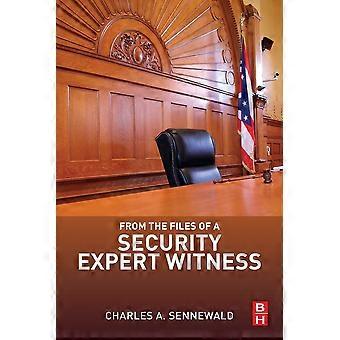 From the files of a security expert witness