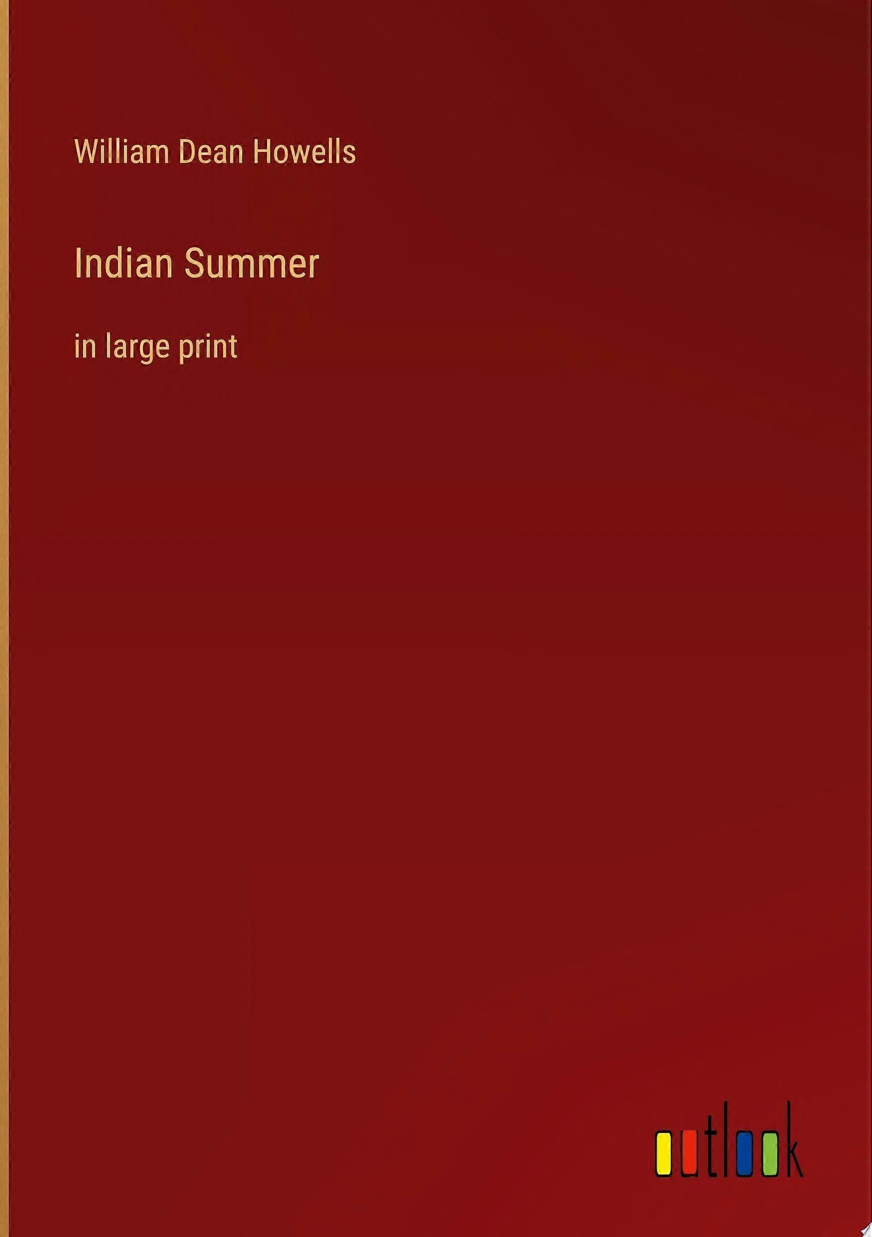 Indian summer in large print