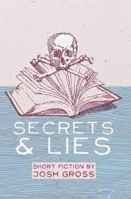 Secrets  Lies