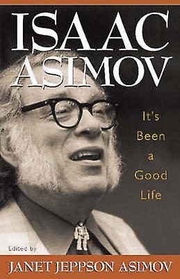 Its Been A Good Life by Isaac Asimov Paperback Book