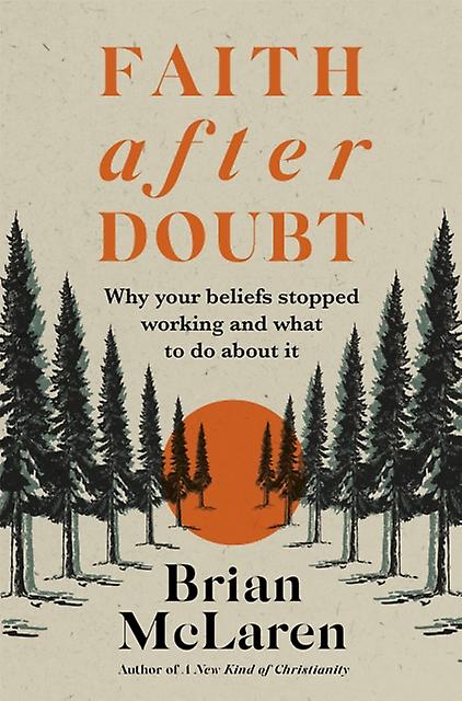 Faith After Doubt by Brian D. McLaren Paperback