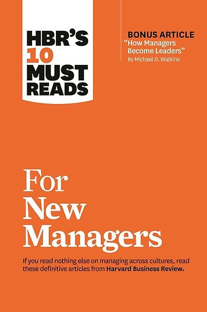 Hbrs 10 Must Reads For New Managers With Bonus Article How Managers Become Leade by Cialdini & Robert B. & PhD Paperback Book