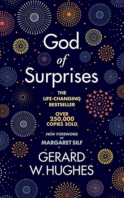 God Of Surprises - New 2022 Edition by Gerard W. Hughes Paperback