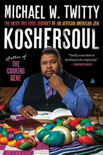 Koshersoul by Michael W. Twitty Paperback