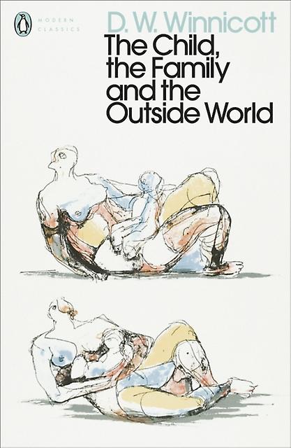 The Child The Family And The Outside World by D. W. Winnicott Paperback Book
