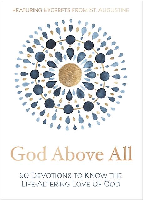 God Above All - Zondervan