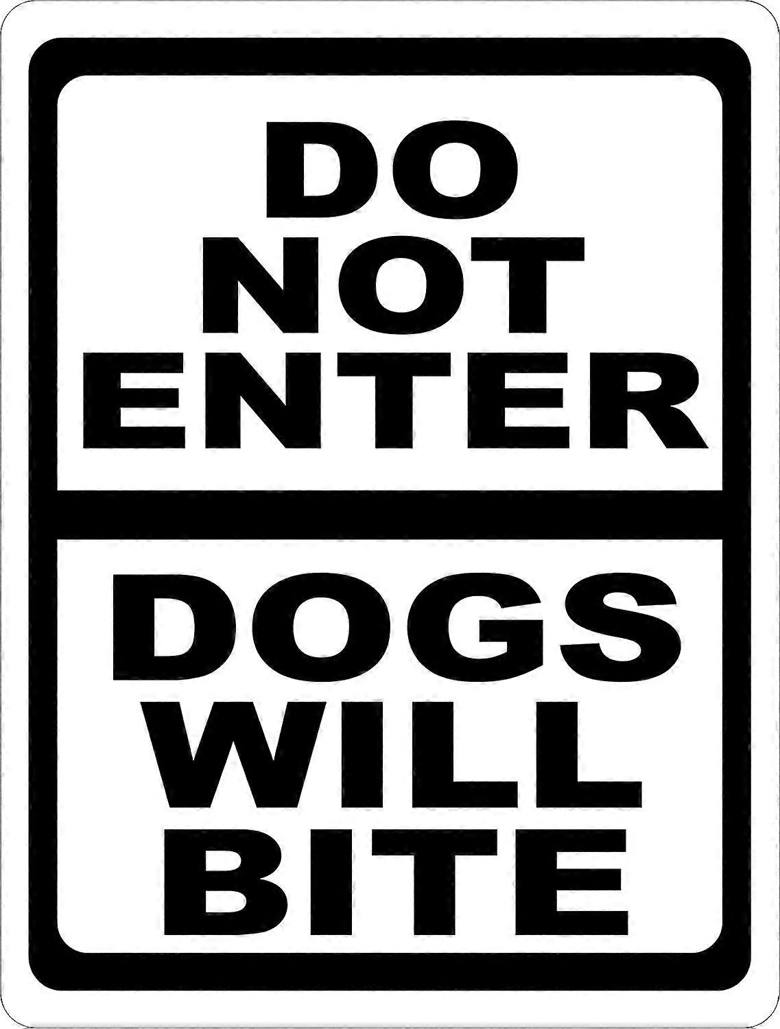 Do Not Enter Dog Will Bite Sign. 8x12 Metal.