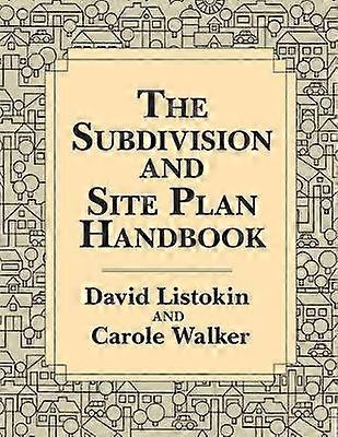 The Subdivision and Site Plan Handbook