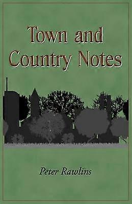 Town and Country Notes