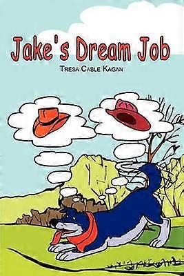 Jake's Dream Job