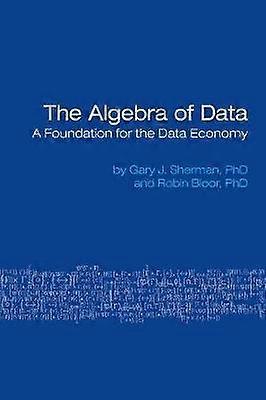 The Algebra of Data
