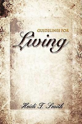 Guidelines for Living