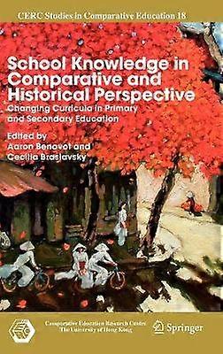 School Knowledge in Comparative and Historical Perspective