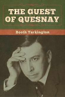 Quesnay vendége - Booth Tarkington
