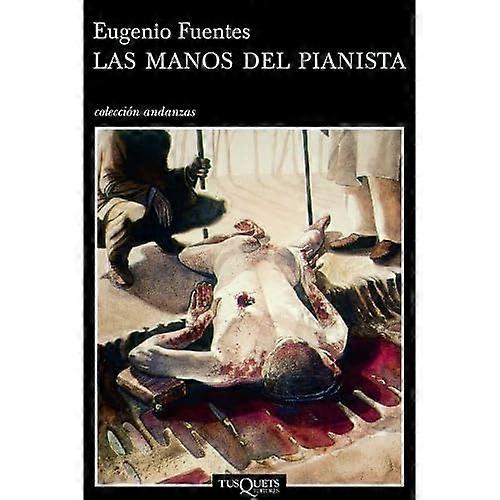 Las Manos del Pianista (Andanzas)