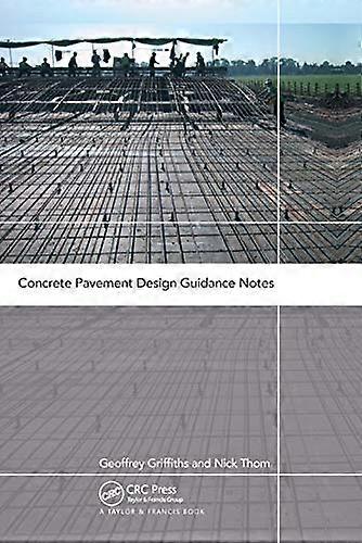 Concrete Pavement Design Guidance Notes